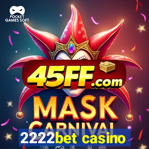 2222bet casino